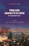 Türklerin Anadolu'ya İlk Girişi