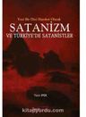Yeni Bir Dini Hareket Olarak Satanizm Ve Türkiye’de Satanistler