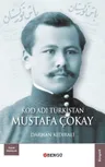 Kod Adi Türkistan: Mustafa Çokay