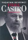 Yaşayan Devrimci-Fidel Castro