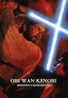 Obi-Wan Kenobi Efsanevi Yaşam Öyküsü