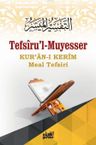 Tefsiru'l-Muyesser (2 Cilt); Kur'an-ı Kerim Meal Tefsiri