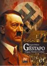 Gestapo Doğuşu - Yükseleşi ve Çöküşü