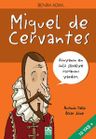 Benim Adım...Miguel de Cervantes