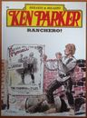 Ken Parker  Ranchero!