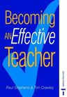 Becoming An Effective Teacher