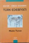 Kültür-Kimlik Ekseninde Türk Edebiyatı
