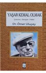 Yaşar Kemal Olmak (Çukurova, Dönüşüm. Folklor)
