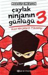 Çaylak Ninjanın Günlüğü 3