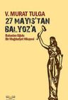 27 Mayıs'tan Balyoz'a