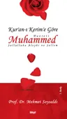 Kur'an-ı Kerim'e Göre Hazreti Muhammed