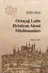 Ortaçağ Latin Hristiyan Alemi Müslümanları