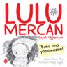 Lulu Mercan / Hayatı Öğreniyor 5
