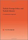 Turkish Foreign Policy and Turkish Identity