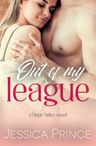Out Of My League:  A Small-Town Romance