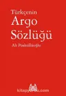 Türkçenin Argo Sözlüğü