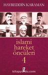 İslami Hareket Öncüleri-4