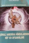 Şimali Amerika Hindularının Mif və Əfsanələri
