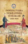 Osmanlı Taşra Teşkilatında Yenilikler