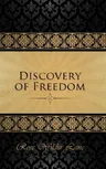 The Discovery of Freedom