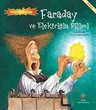 Faraday Ve Elektriğin Bilimi