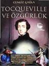 Tocqueville ve Özgürlük