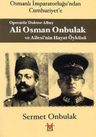 Operatör Doktor Albay Ali Osman Onbulak ve Ailesi'nin Hayat Öyküsü