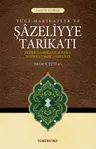 Şazeliyye Tarikatı