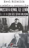 Komünizm ve Emperyalizm Mustafa Kemal İle Lenin Arasında Çok Gizli Şifahi Anlaşma