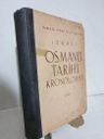 İzahlı Osmanlı Tarihi Kronolojisi