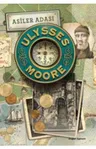 Ulysses Moore 16 : Asiler Adası