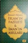 İslam'ın Fazileti ve İman'ın Asılları