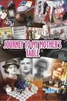 Journey to My Mother’s Table
