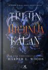 Tülün Ardında Kalan