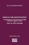 Başkanlı Parlamenter Sistem