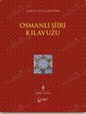 Osmanlı Şiiri Kılavuzu 4. Cilt