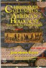 Kristof Kolomb ve Afrikalı Holokostu