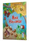 Minik Hayvanlar - İlk Doğa Kitabım Serisi 2