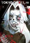 Tokyo Ghoul: re Vol. 3