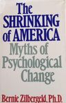 Shrinking of America: Myths of Psychological Change