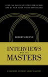 Interviews with the Masters