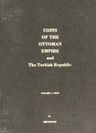Coins of the Ottoman Empire and the Turkish Republic Vol. 1