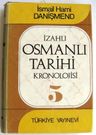 İzahlı Osmanlı Tarihi Kronolojisi 5. Cilt