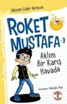Roket Mustafa 3