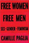 Free Woman, Free Man: Sex, Gender, Feminism