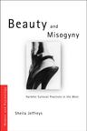 Beauty and Misogyny: Harmful Cultural Practices in the West