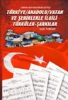 Türkiye, Anadolu, Vatan ve Şehirlerle İlgili Türküler, Şarkılar