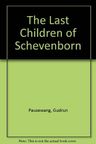 The Last Children of Schevenborn