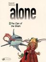 Alone, Vol. 3 - The Clan of the Shark