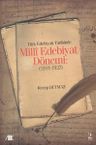 Türk Edebiyat Tarihinde Milli Edebiyat Dönemi